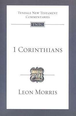 Book cover of 1 Corinthians: An Introduction and Commentary (Second Edition) (Tyndale New Testament Commentaries #7)
