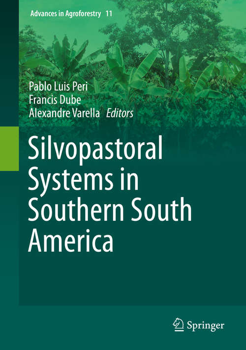 Book cover of Silvopastoral Systems in Southern South America