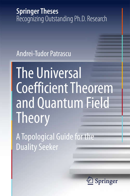 Book cover of The Universal Coefficient Theorem and Quantum Field Theory