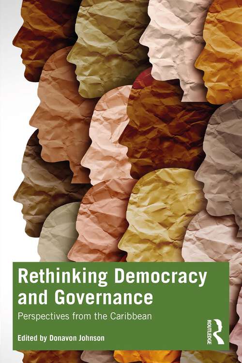 Book cover of Rethinking Democracy and Governance: Perspectives from the Caribbean