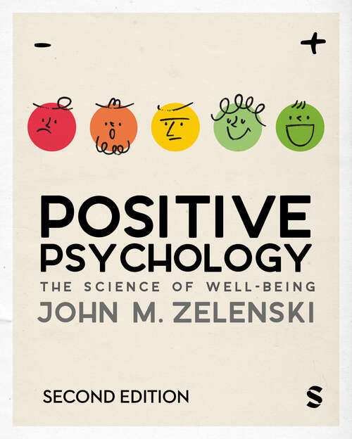 Book cover of Positive Psychology: The Science of Well-Being (Second Edition)