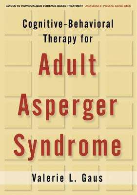 Book cover of Cognitive-Behavioral Therapy for Adult Asperger Syndrome