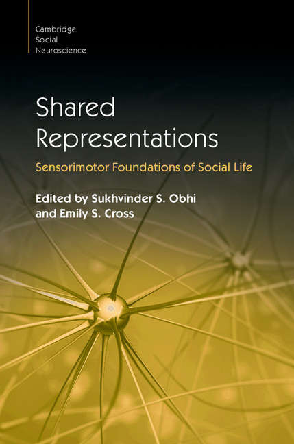 Book cover of Cambridge Social Neuroscience: Shared Representations