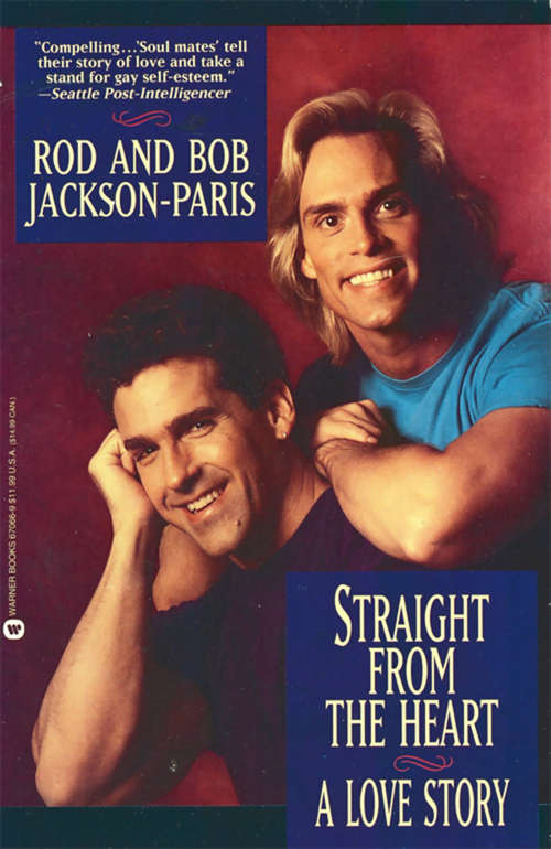 Book cover of Straight from the Heart: A Love Story