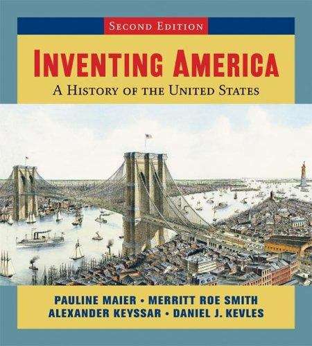 Book cover of Inventing America: A History of the United States