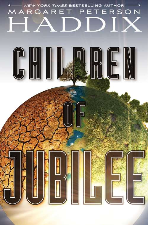 Book cover of Children of Jubilee (Children of Exile #3)