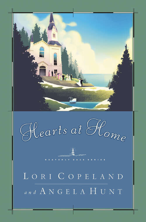 Book cover of Hearts at Home (Heavenly Daze Series)