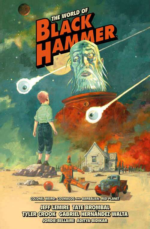 Book cover of The World of Black Hammer Library Edition Volume 3