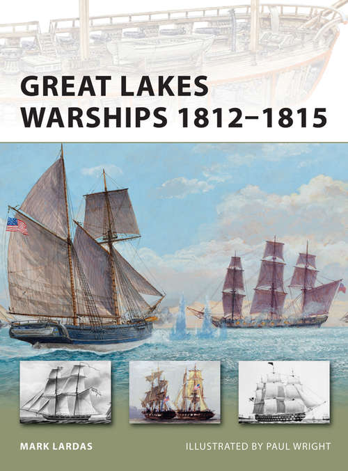 Book cover of Great Lakes Warships 1812-1815