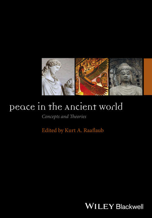 Book cover of Peace In The Ancient World: Concepts And Theories