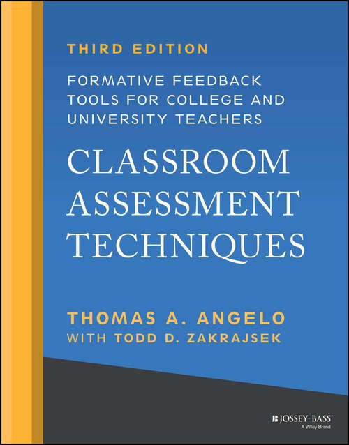 Book cover of Classroom Assessment Techniques: Formative Feedback Tools for College and University Teachers (3)