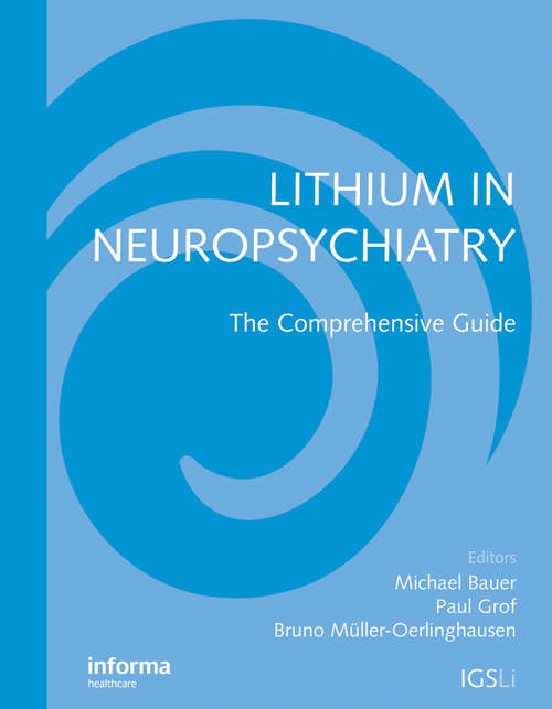 Book cover of Lithium in Neuropsychiatry: The Comprehensive Guide (1)