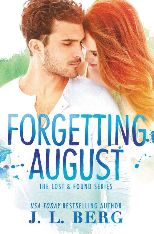 Book cover of Forgetting August (Lost & Found #1)