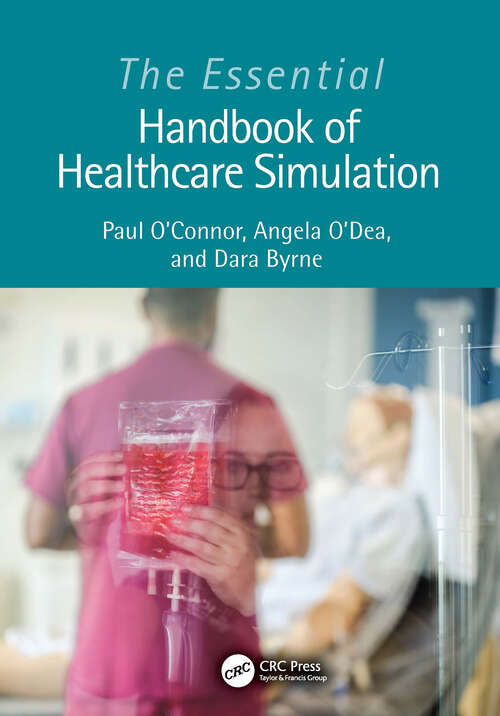 Book cover of The Essential Handbook of Healthcare Simulation