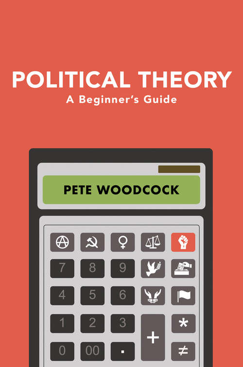 Book cover of Political Theory: A Beginner's Guide