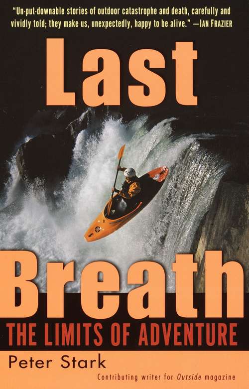 Book cover of Last Breath: The Limits of Adventure