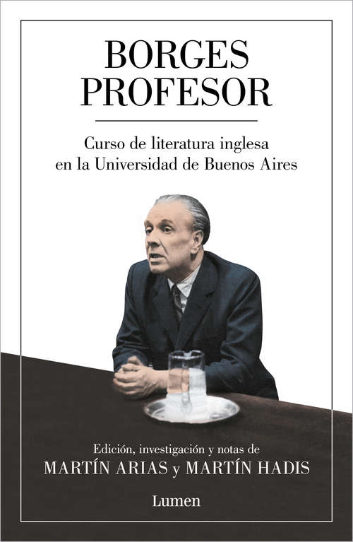 Book cover of Borges profesor: Curso de literatura inglesa en la Universidad de Buenos Aires