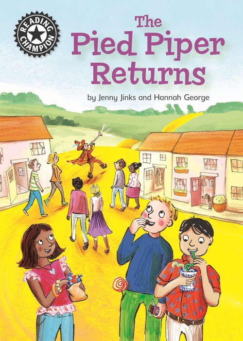 Book cover of The Pied Piper Returns: Independent Reading 14 (Reading Champion #284)