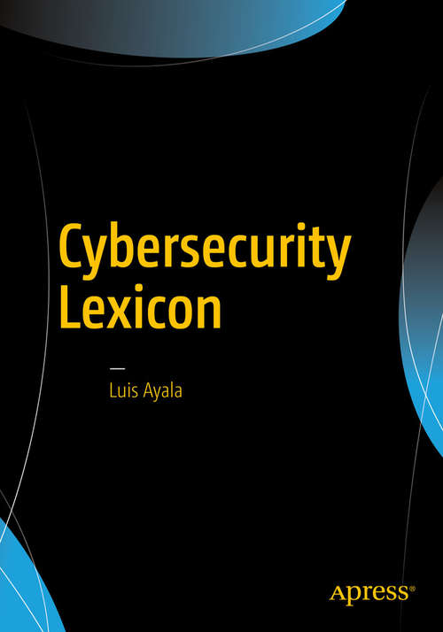 Book cover of Cybersecurity Lexicon