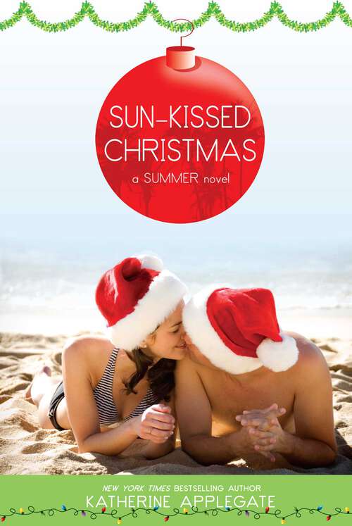 Book cover of Sun-Kissed Christmas (Summer #10)