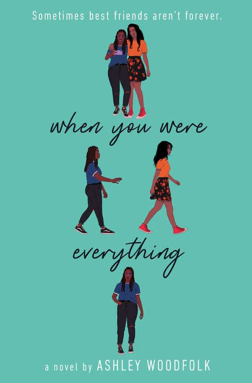 Book cover of When You Were Everything