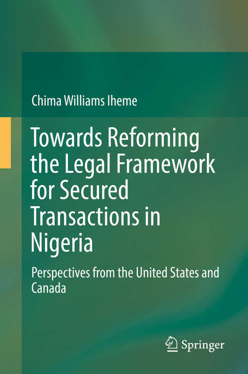 Book cover of Towards Reforming the Legal Framework for Secured Transactions in Nigeria