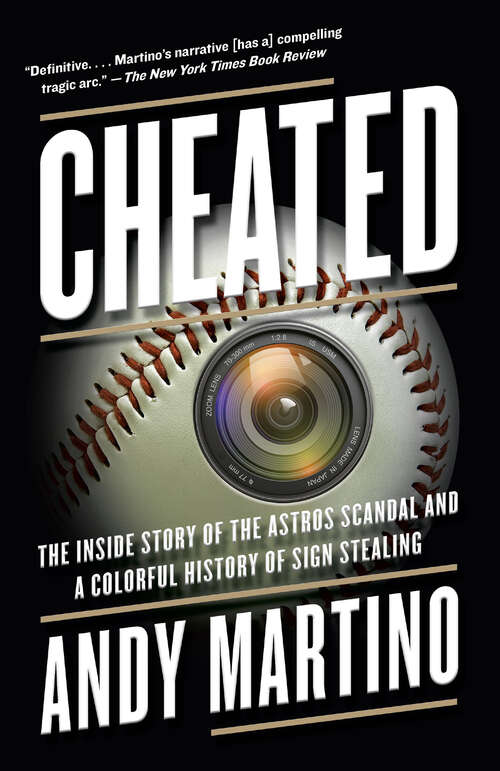 Book cover of Cheated: The Inside Story of the Astros Scandal and a Colorful History of Sign Stealing