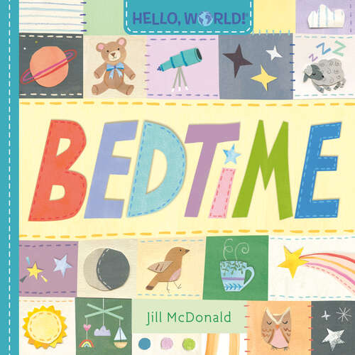 Book cover of Hello, World! Bedtime (Hello, World!)