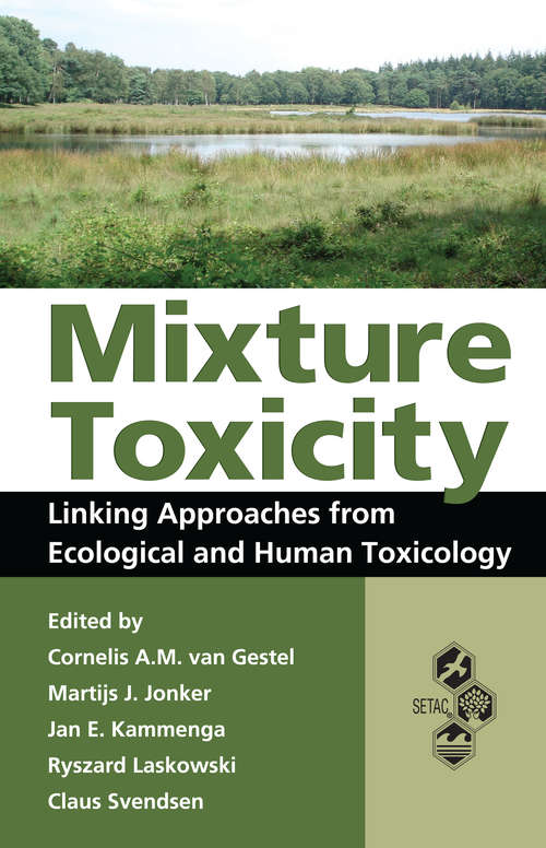 Book cover of Mixture Toxicity: Linking Approaches from Ecological and Human Toxicology (1)