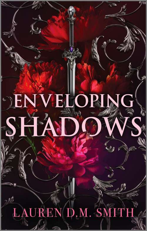 Book cover of Enveloping Shadows: A Romantic Fantasy Novel (Reissue)