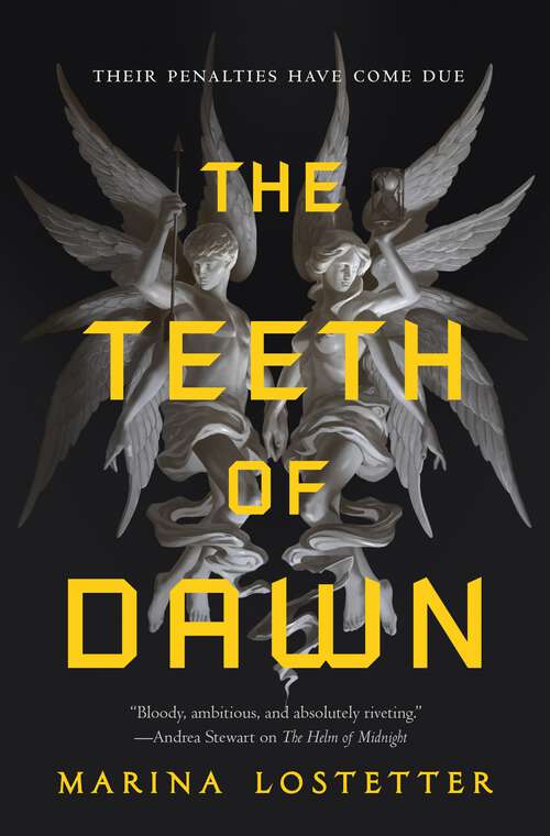 Book cover of The Teeth of Dawn (The Five Penalties)