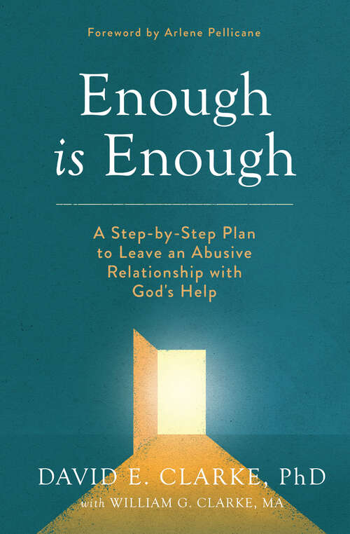 Book cover of Enough Is Enough: A Step-by-Step Plan to Leave an Abusive Relationship with God's Help