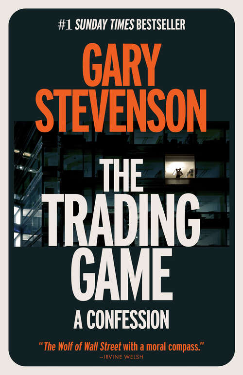 Book cover of The Trading Game: A Confession