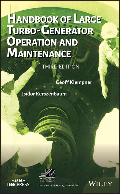 Book cover of Handbook of Large Turbo-Generator Operation and Maintenance (Third Edition) (IEEE Press Series on Power Engineering #38)