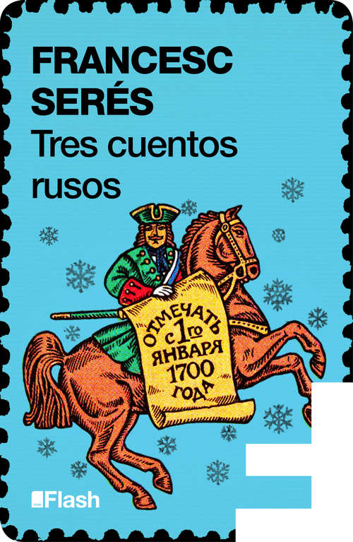 Book cover of Tres cuentos rusos (Flash Relatos: Volumen)