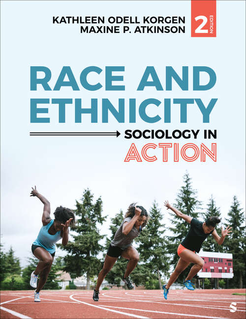 Book cover of Race and Ethnicity: Sociology in Action (Second Edition (Revised Edition))