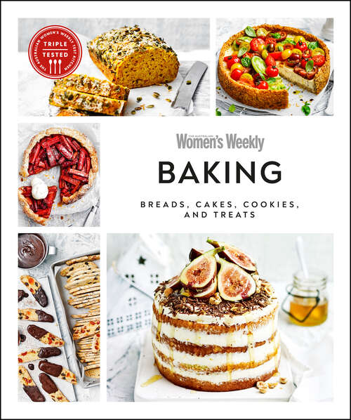 Book cover of Australian Women's Weekly Baking: Bakes, Cakes, Cookies, and Treats
