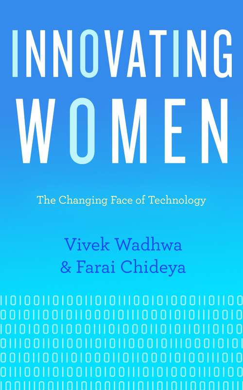 Book cover of Innovating Women: The Changing Face Of Technology