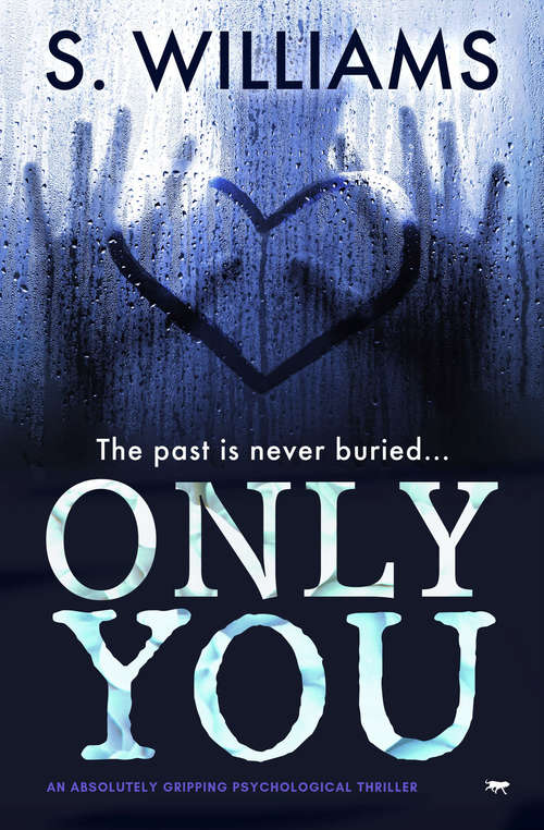 Book cover of Only You: An Absolutely Gripping Psychological Thriller