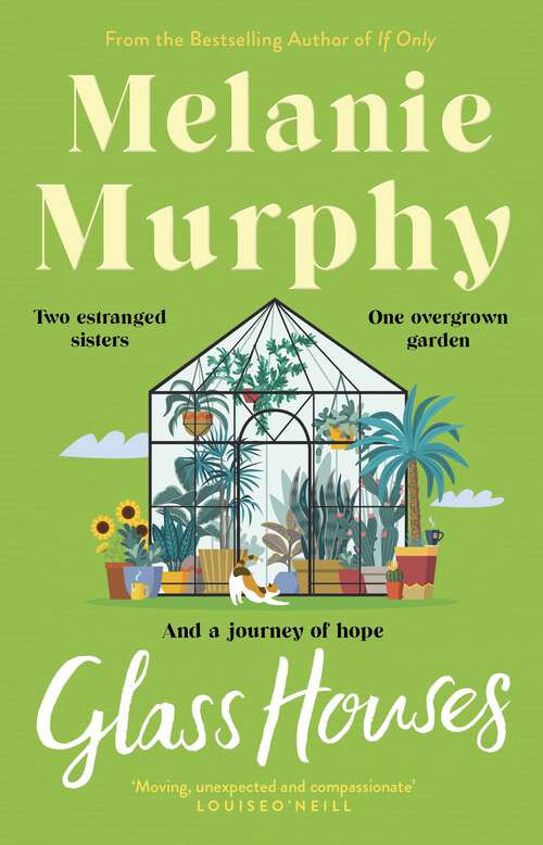 Book cover of Glass Houses: Two estranged sisters, one overgrown garden and a journey of hope