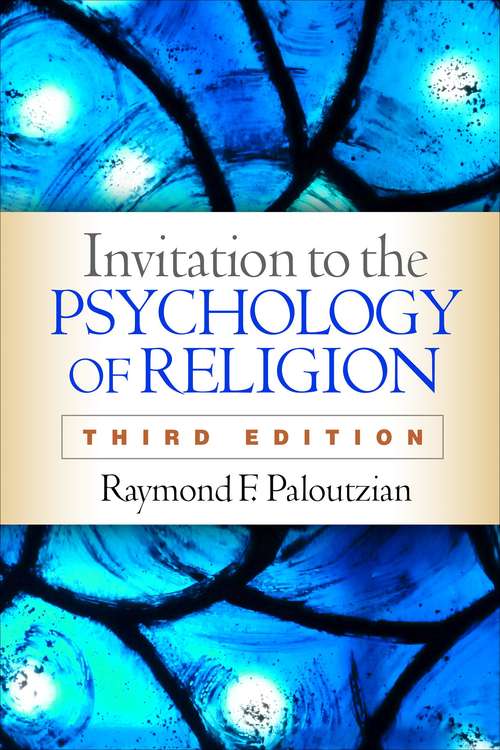 Book cover of Invitation To The Psychology Of Religion, Third Edition (3)