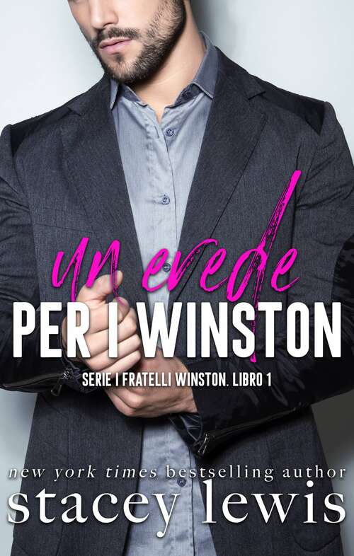 Book cover of Un erede per i Winston (Serie I Fratelli Winston. Libro 1 #1)