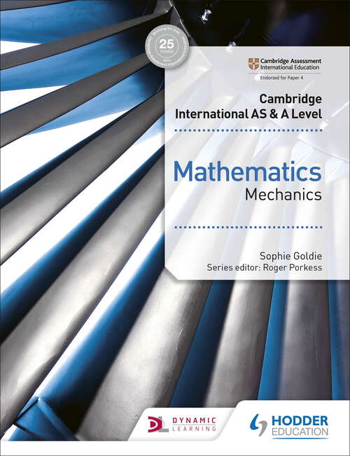 Book cover of Cambridge International AS & A Level Mathematics Mechanics