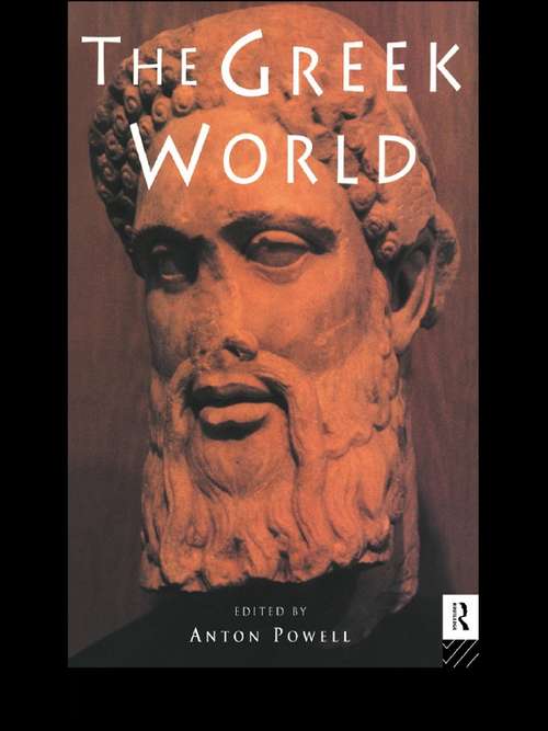 Book cover of The Greek World: Anti-athenian Attitudes Across The Greek, Hellenistic And Roman Worlds (Routledge Worlds)