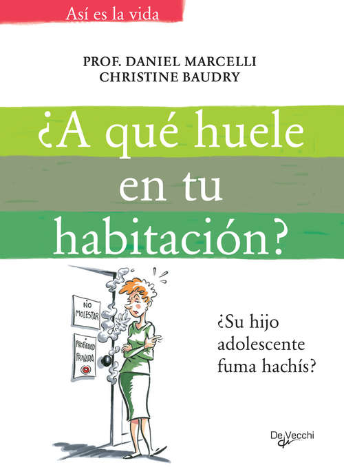 Book cover of A qué huele en tu habitación