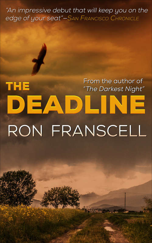 Book cover of The Deadline (2) (Jefferson Morgan Mystery Ser. #1)