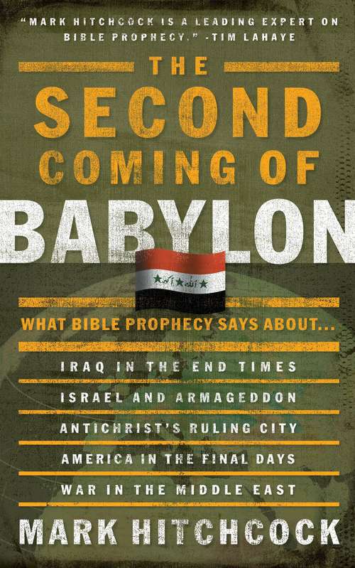 Book cover of The Second Coming of Babylon: What Bible Prophecy Says About...