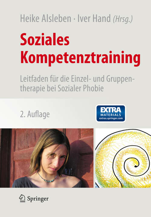 Book cover of Soziales Kompetenztraining: Leitfaden für die Einzel- und Gruppentherapie bei Sozialer Phobie