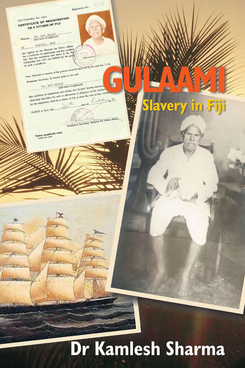 Book cover of Gulaami: Indentured Labour - Fiji