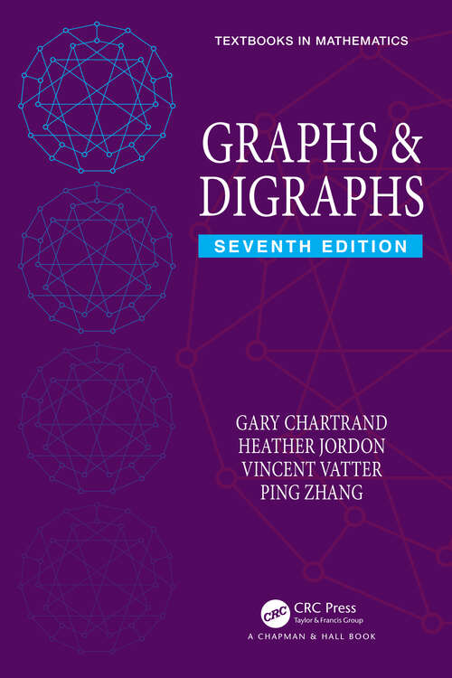 Book cover of Graphs & Digraphs (7) (Textbooks in Mathematics)